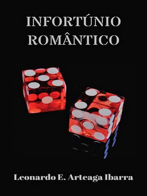 cover image of Infortúnio Romântico
